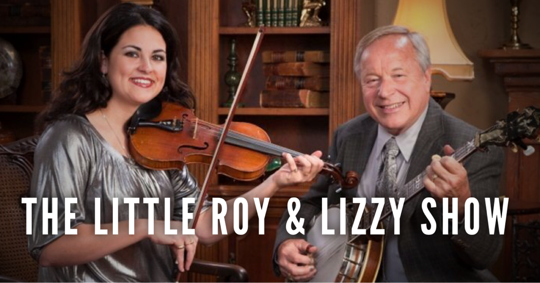 The Little Roy & Lizzy Show Industrial Strength Bluegrass Festival